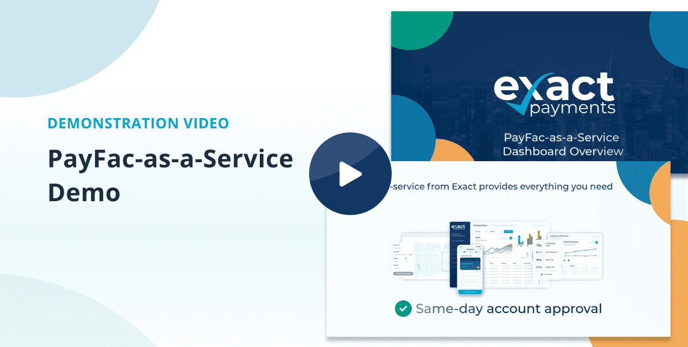 PayFac-as-a-Service Demonstration Video - Watch Now